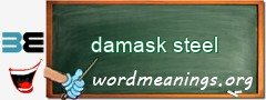 WordMeaning blackboard for damask steel